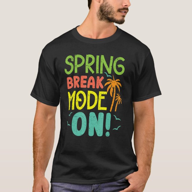 Camiseta Spring Break Mode On Summer Vacation Beach (Frente)