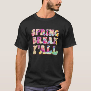 Camiseta Spring Break Squad Yall Colorted Tie Dye Primavera