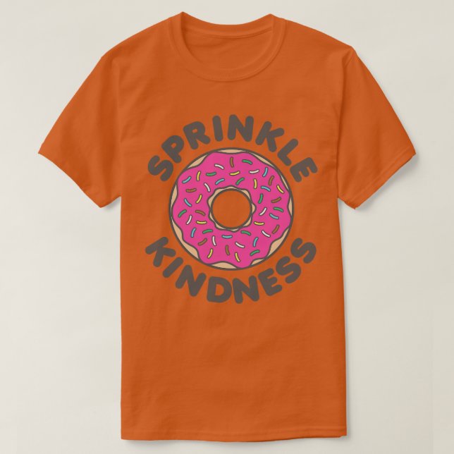 Camiseta Sprinkle Kindness (Frente do Design)