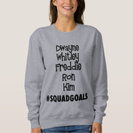 Camiseta #SquadGoals Dwayne, Whitley, camisola de Freddie…