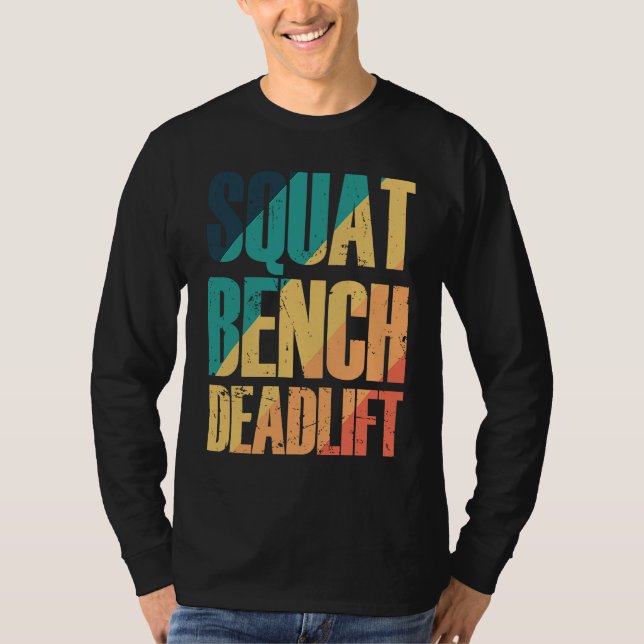 Camiseta Squat Bench Deadlift Bodybuilding Muscles (Frente)