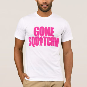 Camiseta Squatchin ido