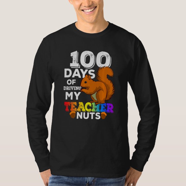 Camiseta Squirrel 100 Days of Driving My Teacher Nuts Squir (Frente)