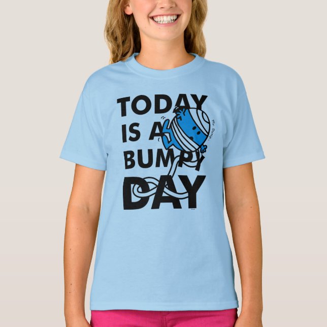 Camiseta Sr. Bump | Hoje é um dia agitado (Frente)