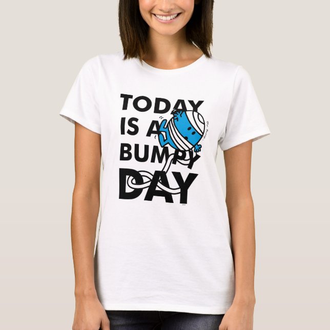 Camiseta Sr. Bump | Hoje é um dia agitado (Frente)