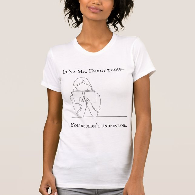 Camiseta Sr. Darcy T-shirt, fã de Jane Austen, presente eng (Frente)