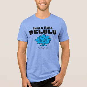 Camiseta Sr. Daydrey, só um pouco de Delulu