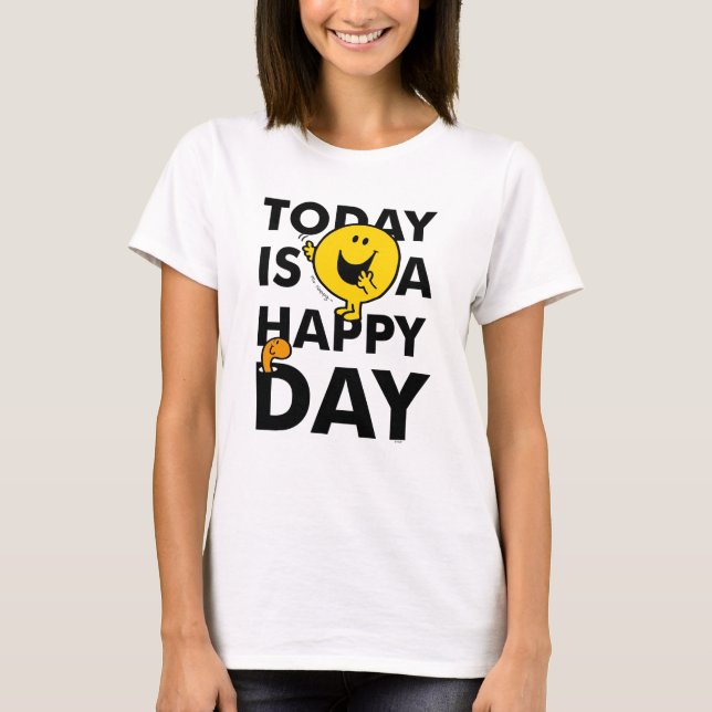 Camiseta Sr. Happy | Hoje é um dia feliz (Frente)