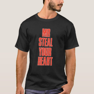 Camiseta Sr. Rouba seu Coração