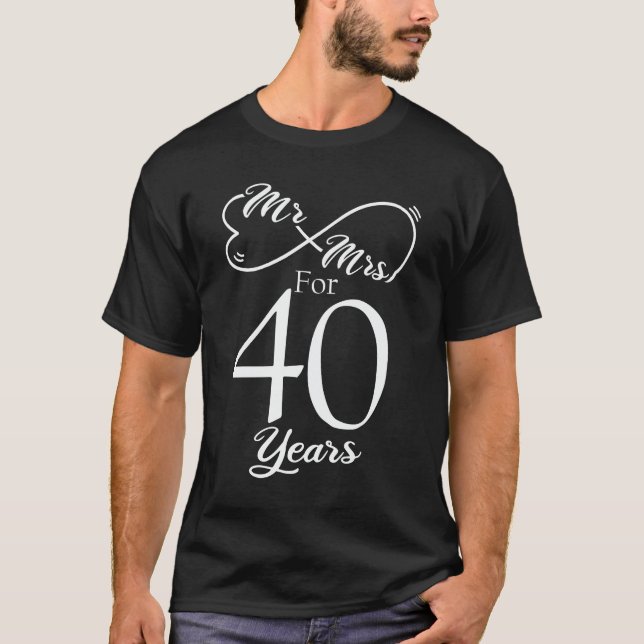 Camiseta Sr. & Sra. durante 40 anos 40 anos de aniversário  (Frente)