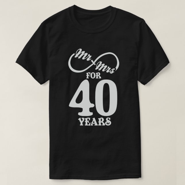 Camiseta Sr. & Sra. durante 40 anos 40 anos de aniversário  (Frente do Design)