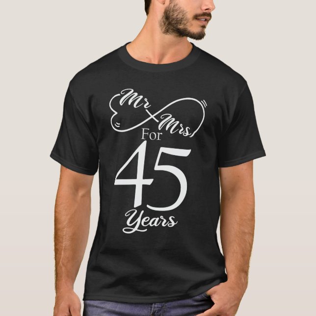 Camiseta Sr. & Sra. durante 45 anos 45 anos aniversário de  (Frente)