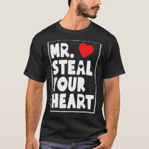 Camiseta Sr. Steal Seu Coração Para Rapazes, Namorados De B