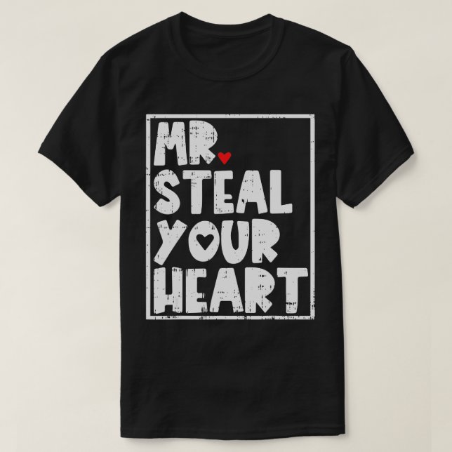 Camiseta Sr. Steal, Seu Dia de os namorados Engraçado VDay  (Frente do Design)
