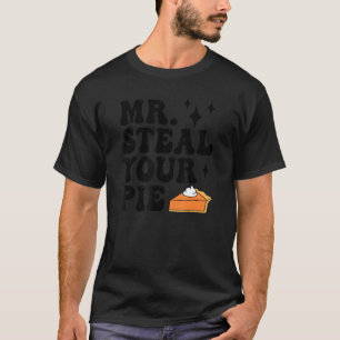 Camiseta Sr. Steal Seu Pie Homens De Ação De Graças Mulhere