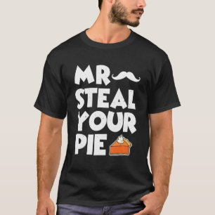 Camiseta Sr. Steal Sua Pizza Engraçada Ação de Graças Pumpk