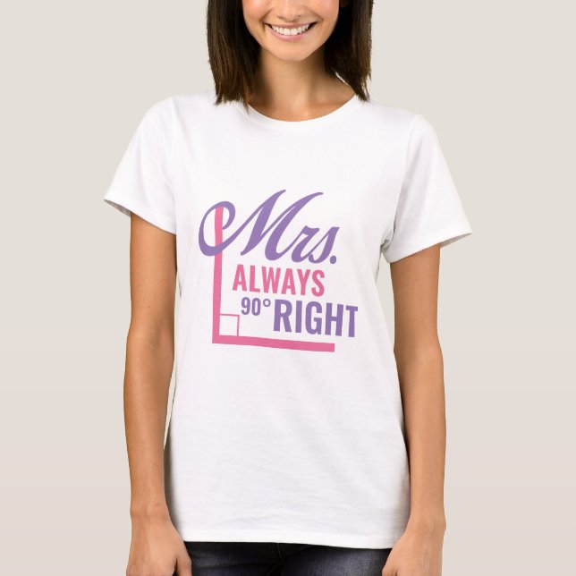 Camiseta Sra. Always Right (Frente)