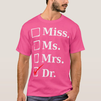 Camiseta Sra. Dr. Funny Tee Para Médicos, Faculdade De Medi