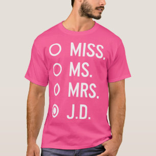 Camiseta Sra. J.D. Juris Doutora Graduação