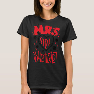 Camiseta Sra. Steal, seu Dia de os namorados cardíaco.