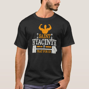Camiseta St Hyacinth Da Polônia Padroeiro Do Halterofilismo