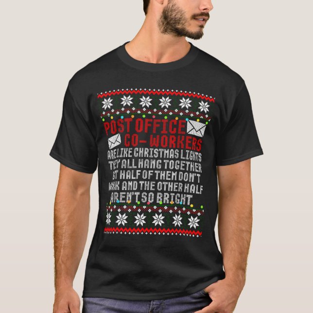 Camiseta St Office Co Workers Are Like Christmas Lights The (Frente)