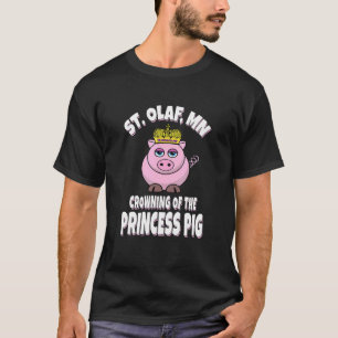 Camiseta St Olaf Minnesota Coroação Da Princesa Porca