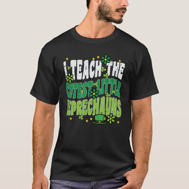 Camiseta St Patrick Day Teach Little Leprechauns Saint Padd (Frente)