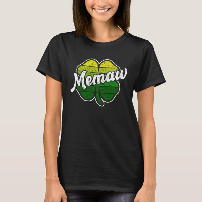 Camiseta St Patrick s Day Memaw  Mother Irish C Shamrock (Frente)