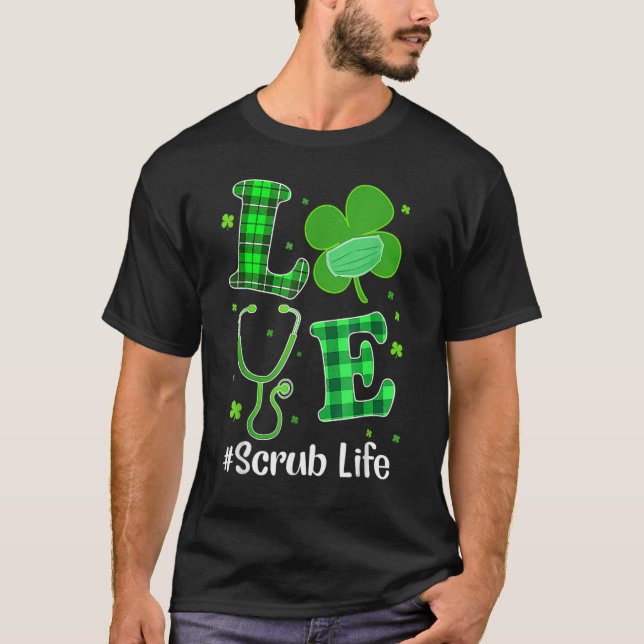 Camiseta St Patricks Day Love Stethoscope Scrub Nurse Life  (Frente)