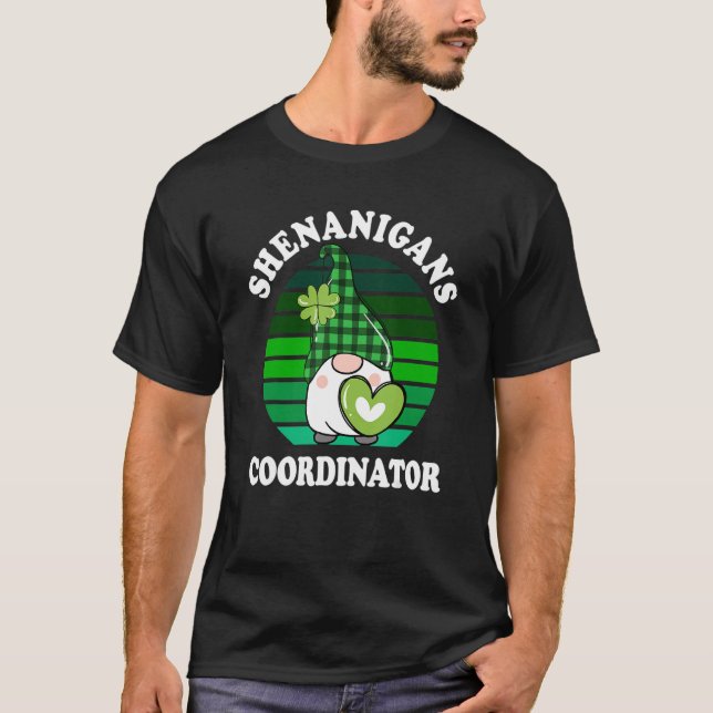 Camiseta St Patricks Day Shenanigans Coordinator Teacher Mo (Frente)