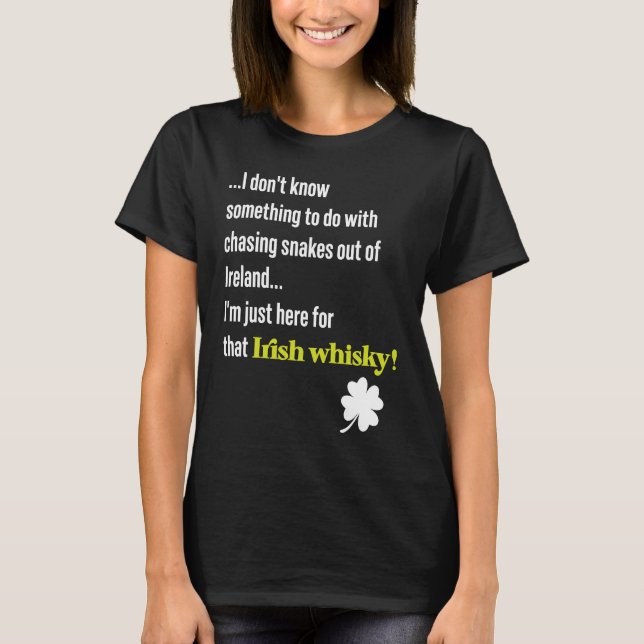 Camiseta St Patricks Day Snakes Legend & Irish Whiskey Quot (Frente)