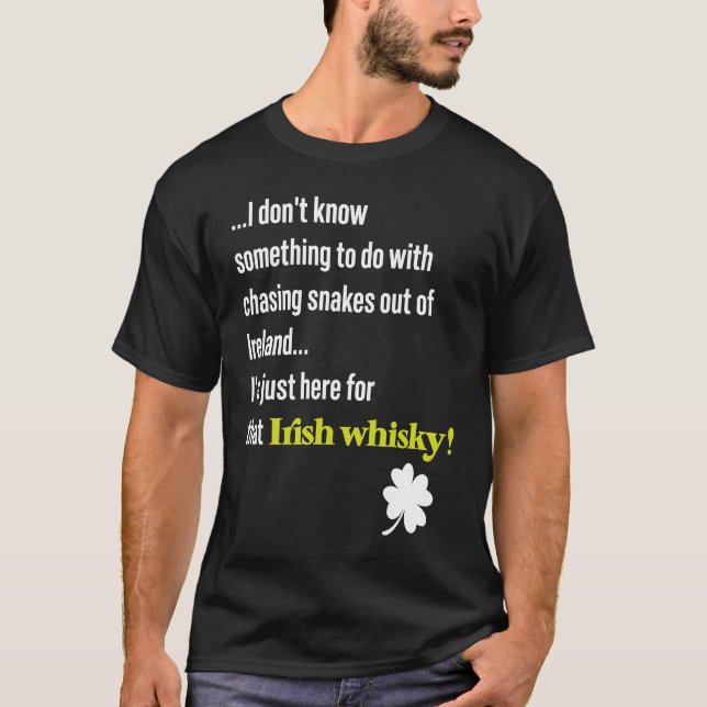 Camiseta St Patricks Day Snakes Legend & Irish Whiskey Quot (Frente)