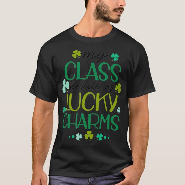 Camiseta St Patricks Day Teacher Tee My Class Is Full Of Lu (Frente)