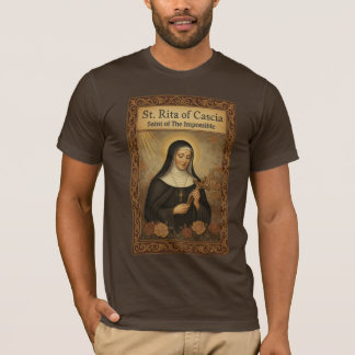 Camiseta St Rita of Cascia Saint of the Impossible Catholic