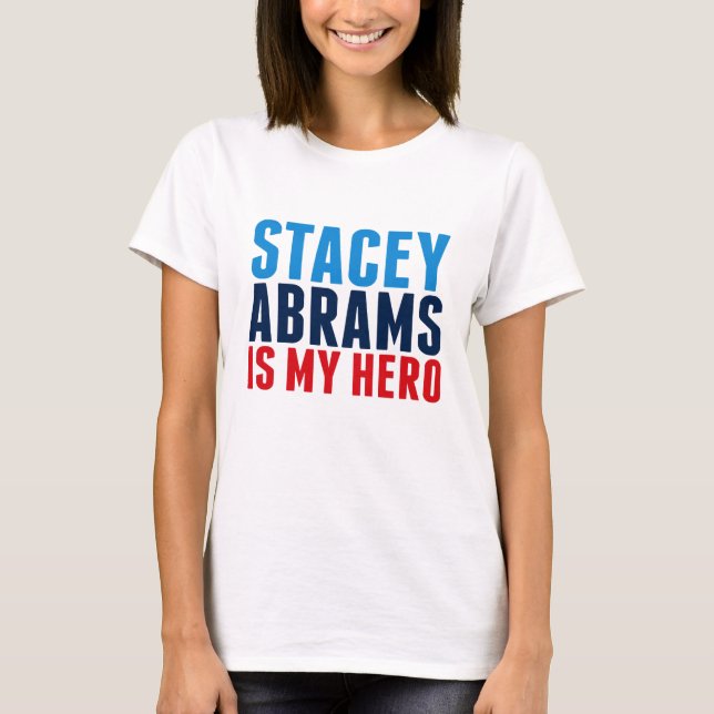 Camiseta Stacey Abrams é o meu herói (Frente)