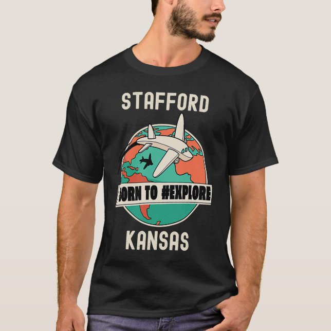 Camiseta Stafford Kansas Nascer para Explorar Viagem (Frente)