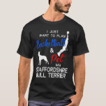 Camiseta Staffordshire Bull Terrier Funny Dog Birthday<br><div class="desc">Staffordshire Bull Terrier Funny Dog Birthday.</div>