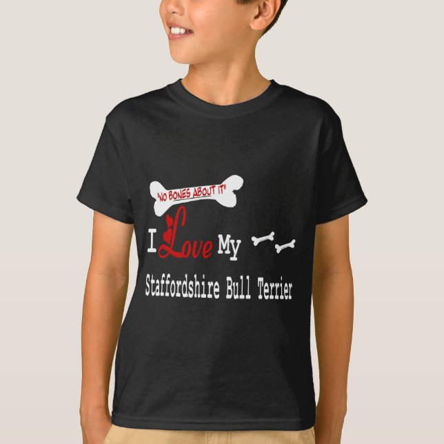 Camiseta Staffordshire Bull Terrier Gifts (Frente)