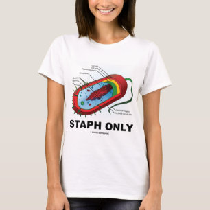 Camiseta Staph Somente (Humor com Medicina Sanitária Prokar