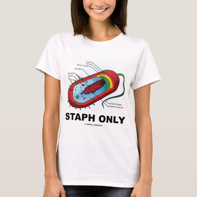 Camiseta Staph Somente (Humor com Medicina Sanitária Prokar (Frente)
