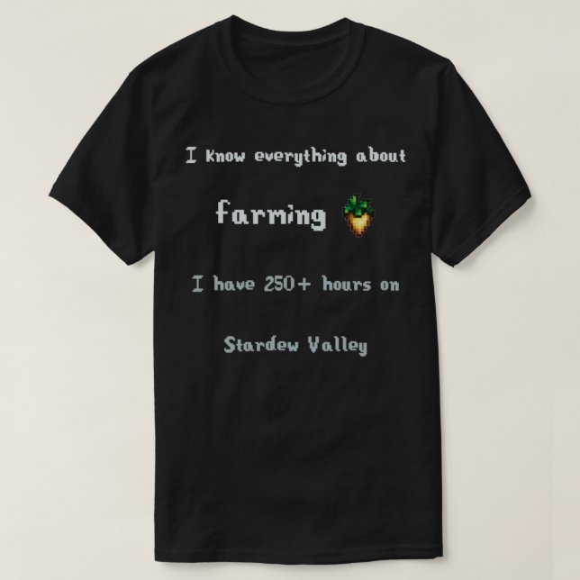 Camiseta Stardew Valley sei tudo sobre agricultura (Frente do Design)