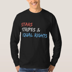 Camiseta Stars Stripes e Igualdade de Direitos 4 de julho