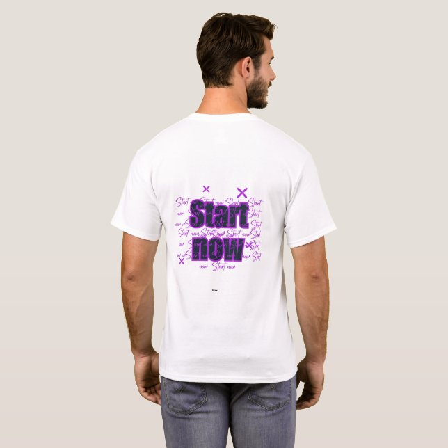 Camiseta Start Now – Purple Motivational Design (Parte Traseira Completa)