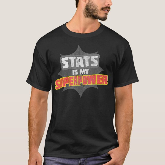 Camiseta Stats é a minha super potência, professor de matem (Frente)