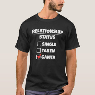 Camiseta Status do Relacionamento Funny do Gamer Tirado