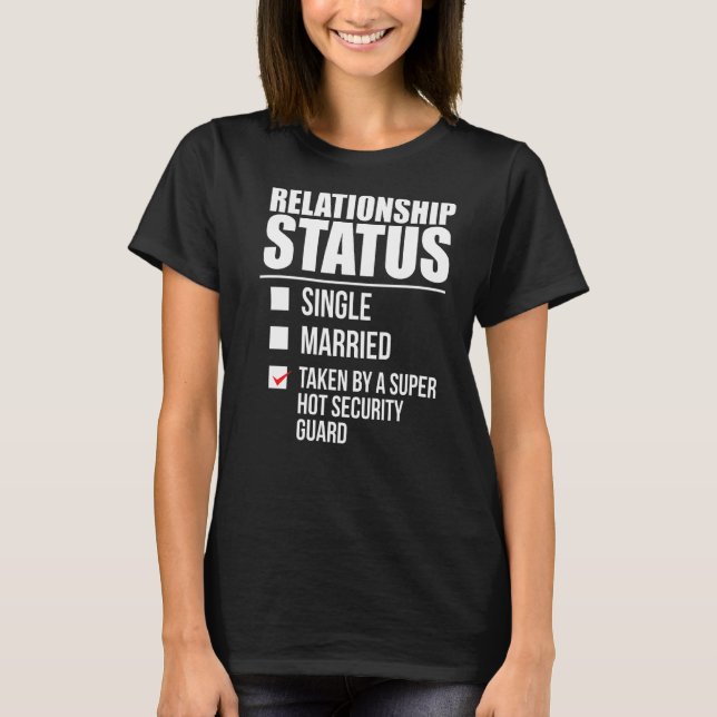 Camiseta Status do Relacionamento Tirado da Guarda de Segur (Frente)
