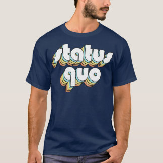 Camiseta Status Quo Retro Estilo Desvanecido da Tipografia