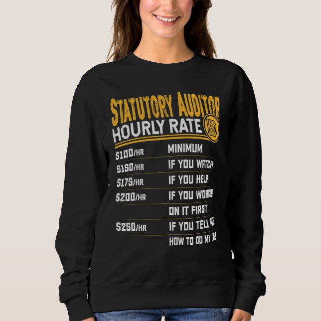 Camiseta Statutory Auditor Hourly Rate - Funny Certified Ac (Frente)