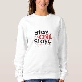 Camiseta Stay Chill. Stay Pawsitive.